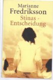 Stinas Entscheidung