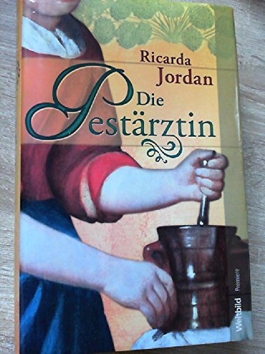 Die Pestärztin