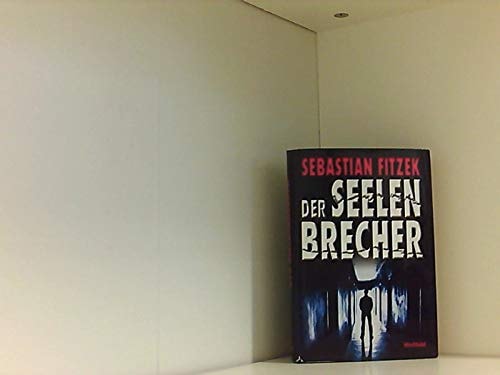 Der Seelenbrecher