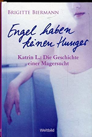 Engel Haben Keinen Hunger