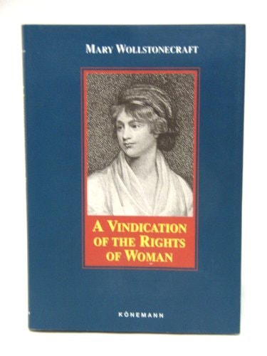 A Vindication of the Rights of Woman