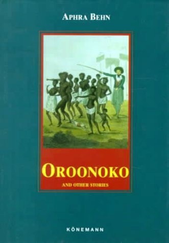Oroonoko and other stories