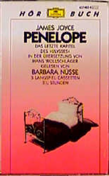 Penelope. Das letzte Kapitel des "Ulysses"