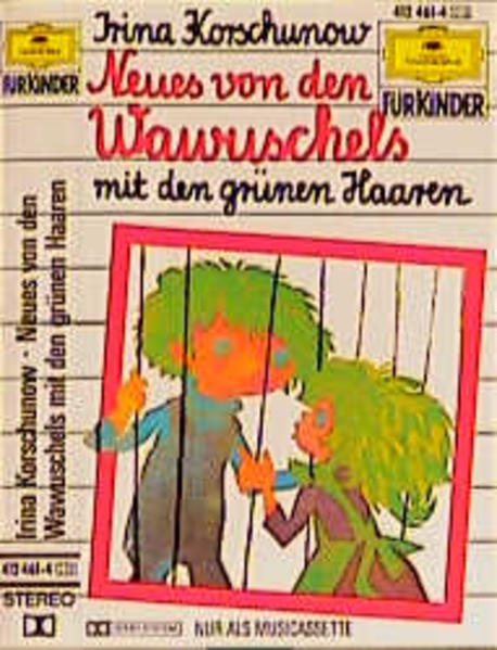 Neues von den Wawuschels mit den grünen Haaren