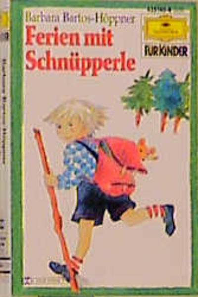 Ferien mit Schnüpperle