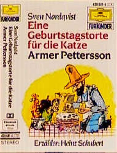 Eine Geburtstagstorte für die Katze /Armer Pettersson