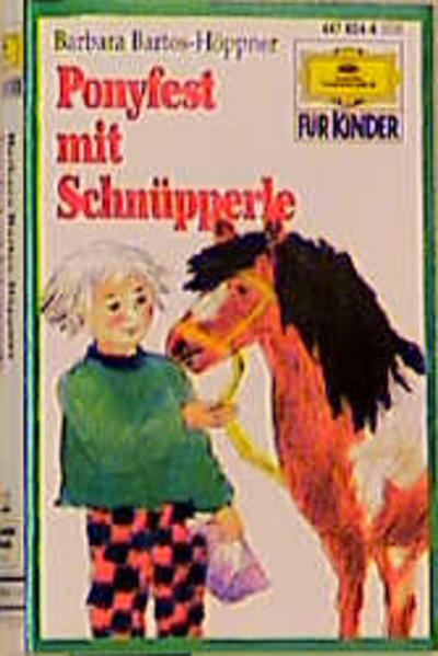 Ponyfest mit Schnüpperle