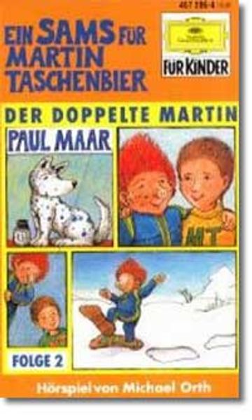 Ein Sams für Martin Taschenbier - Folge 2: Der doppelte Martin
