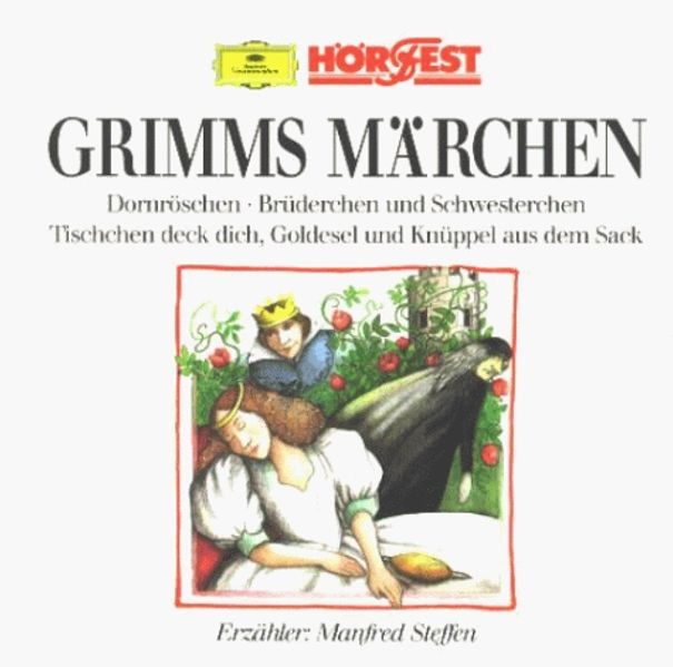 Kinder- und Hausmärchen der Brüder Grimm / Goldesel und Knüppel aus dem Sack /Dornröschen /Brüderchen und Schwesterchen /Tischlein, deck dich