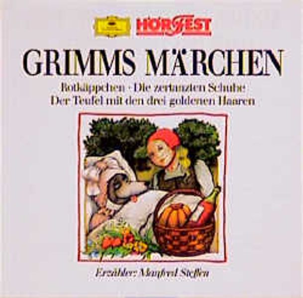 Kinder- und Hausmärchen der Brüder Grimm / Rotkäppchen /Die zertanzten Schuhe /Der Teufel mit den 3 goldenen Haaren