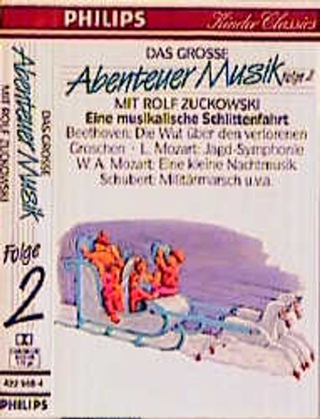 Das Grosse Abenteuer Musik - Folge 2: Eine musikalische Schlittenfahrt