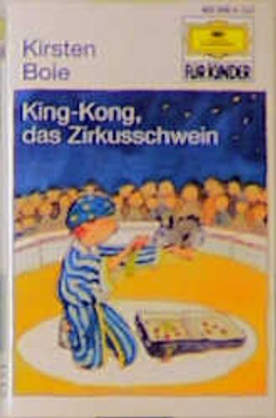 King Kong, das Zirkusschwein
