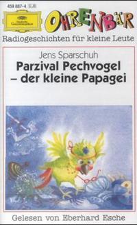 Parzival Pechvogel - der kleine Papagei