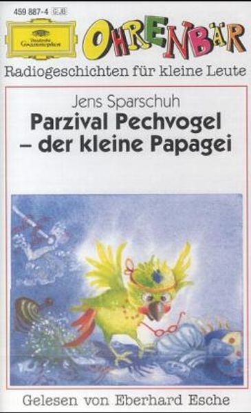 Parzival Pechvogel - der kleine Papagei