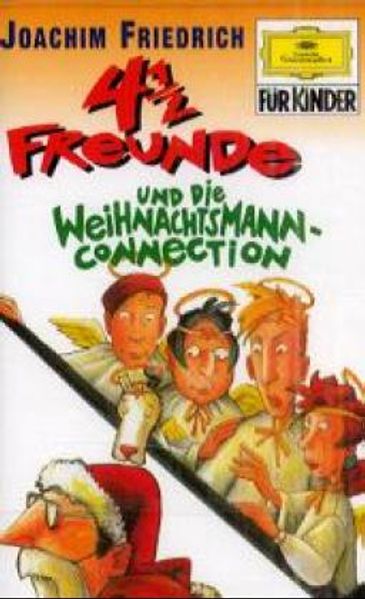 4 1/2 Freunde und die Weihnachtsmann-Connection