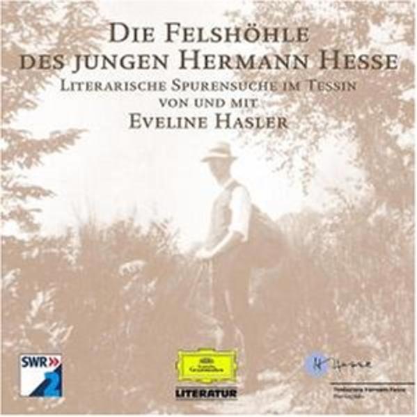 Die Felshöhle des jungen Hermann Hesse