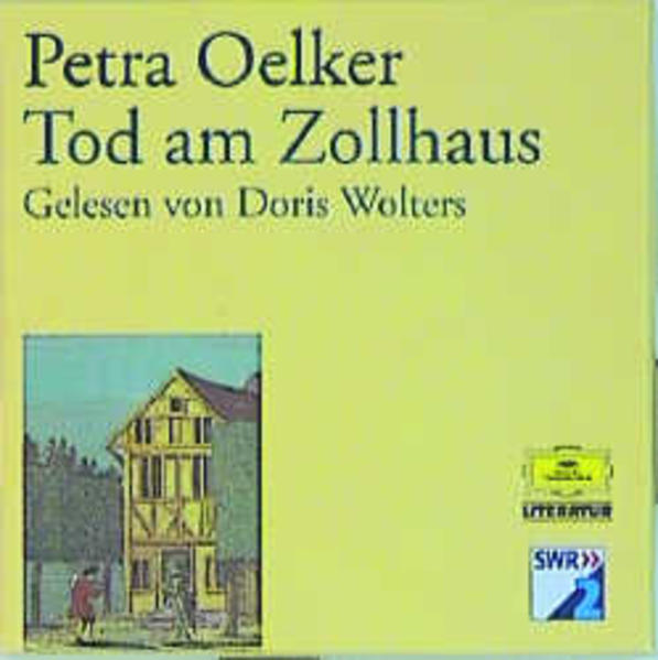 Der Tod im Zollhaus