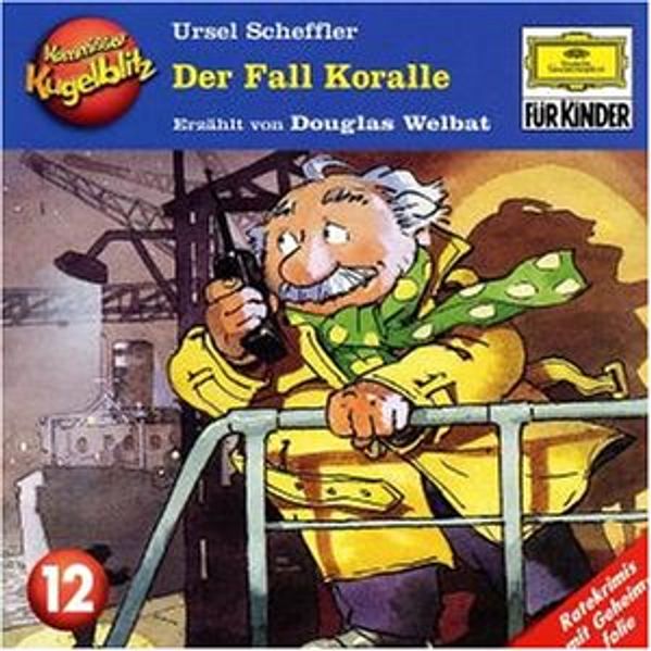 Kommissar Kugelblitz. Hörspiel / Der Fall Koralle