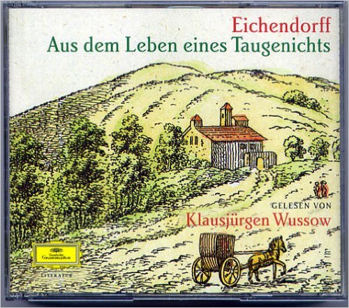Aus dem Leben eines Taugenichts