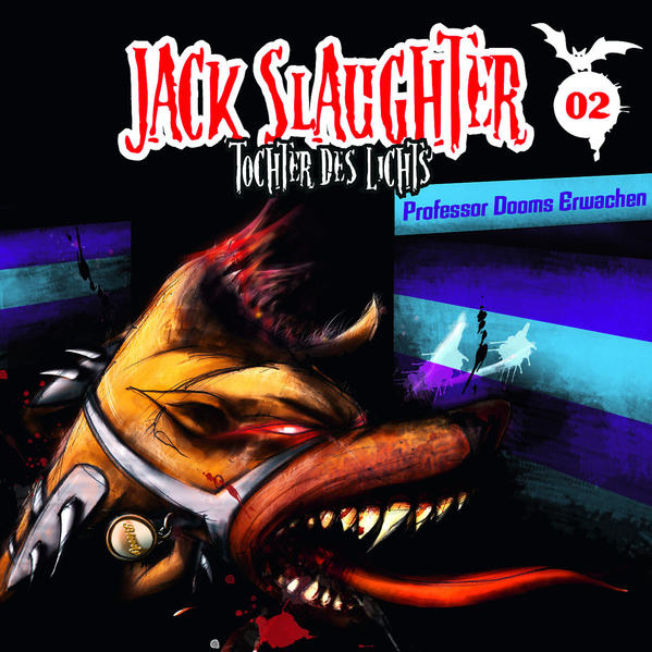 Jack Slaughter - Tochter des Lichts / Professor Dooms Erwachen