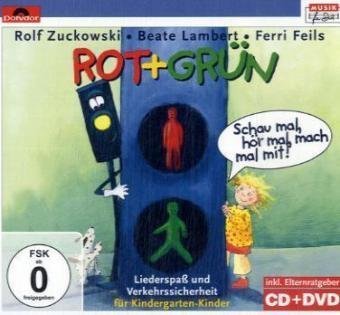 Rolf Zuckowski, Beate Lambert, Ferri Feils: Rot + Grün - Schau mal, hör mal, mach mal mit!