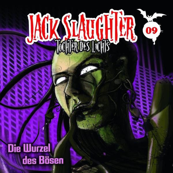 Jack Slaughter - Tochter des Lichts / Die Wurzel des Bösen