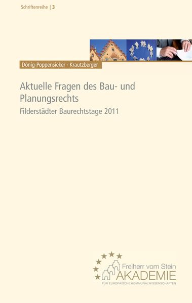 Aktuelle Fragen des Bau- und Planungsrechts