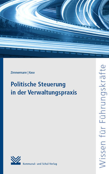 Politische Steuerung in der Verwaltungspraxis