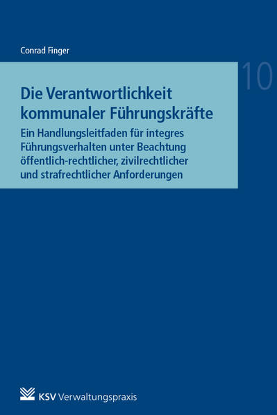 Die Verantwortlichkeit kommunaler Führungskräfte