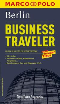MARCO POLO Reiseführer Business Traveler Berlin