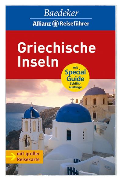 Baedeker Allianz Reiseführer Griechische Inseln