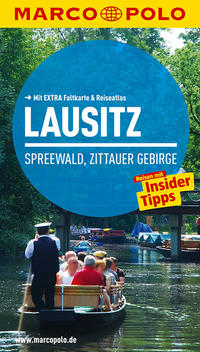 MARCO POLO Reiseführer Lausitz, Spreewald, Zittauer Gebirge