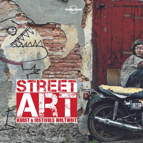 LONELY PLANET Bildband Street Art