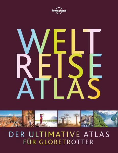 LONELY PLANET Bildband Weltreiseatlas