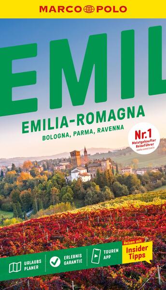MARCO POLO Reiseführer Emilia-Romagna, Bologna, Parma, Ravenna
