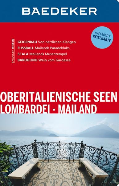 Baedeker Reiseführer Oberitalienische Seen, Lombardei, Mailand