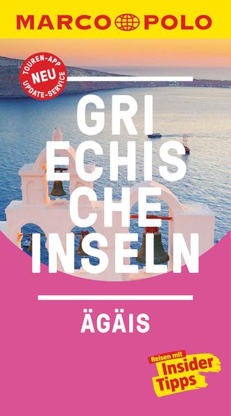 MARCO POLO Reiseführer E-Book Griechische Inseln, Ägais