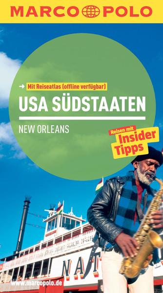 MARCO POLO Reiseführer USA Südstaaten, New Orleans