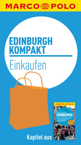 MARCO POLO kompakt Reiseführer Edinburgh - Einkaufen