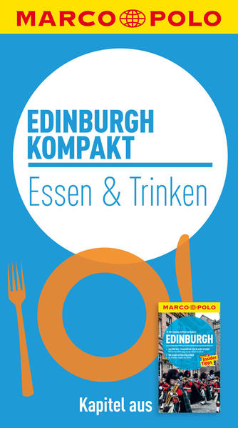 MARCO POLO kompakt Reiseführer Edinburgh - Essen & Trinken