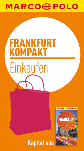 MARCO POLO kompakt Reiseführer Frankfurt - Einkaufen
