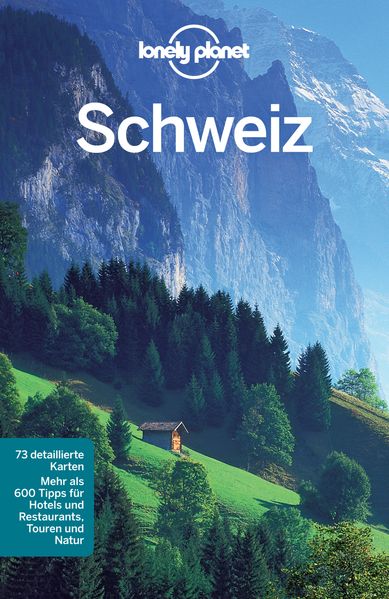 Lonely Planet Reiseführer Schweiz