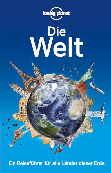 Lonely Planet Reiseführer Die Welt