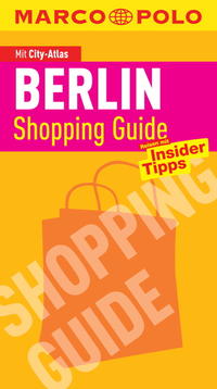 Berlin. MARCO POLO City Shopping Guide