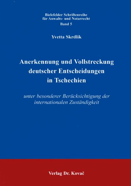 Anerkennung und Vollstreckung deutscher Entscheidungen in Tschechien