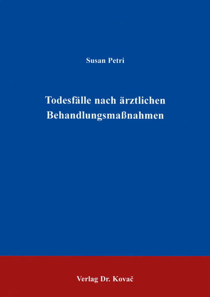 Todesfälle nach ärztlichen Behandlungsmassnahmen