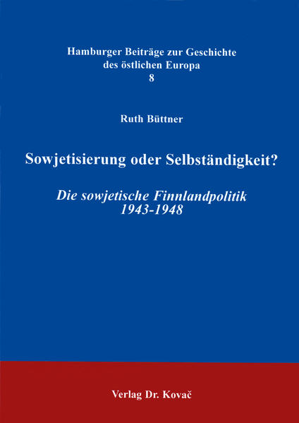 Sowjetisierung oder Selbstständigkeit?