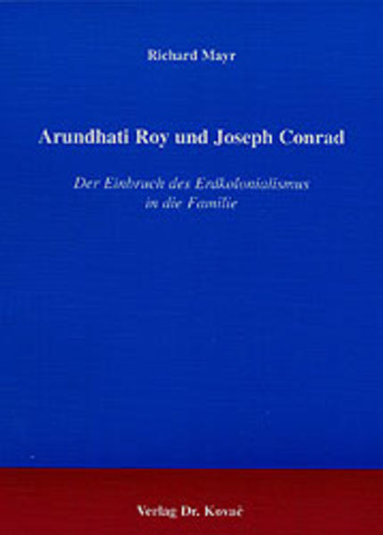 Arundhati Roy und Joseph Conrad