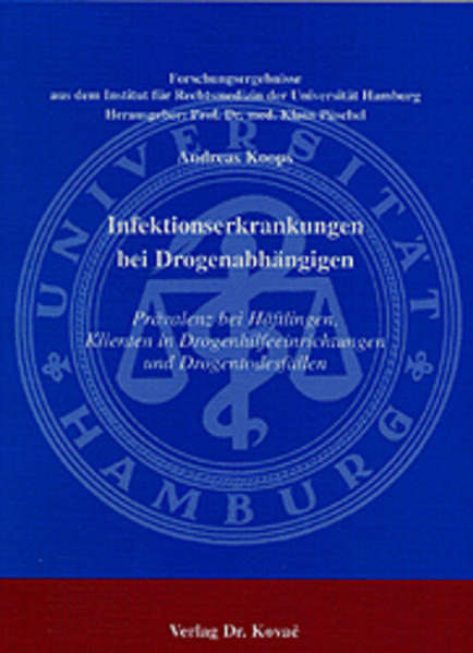 Infektionserkrankungen bei Drogenabhängigen