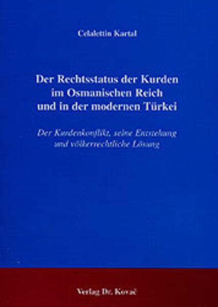 Der Rechtsstatus der Kurden im Osmanischen Reich und in der modernen Türkei